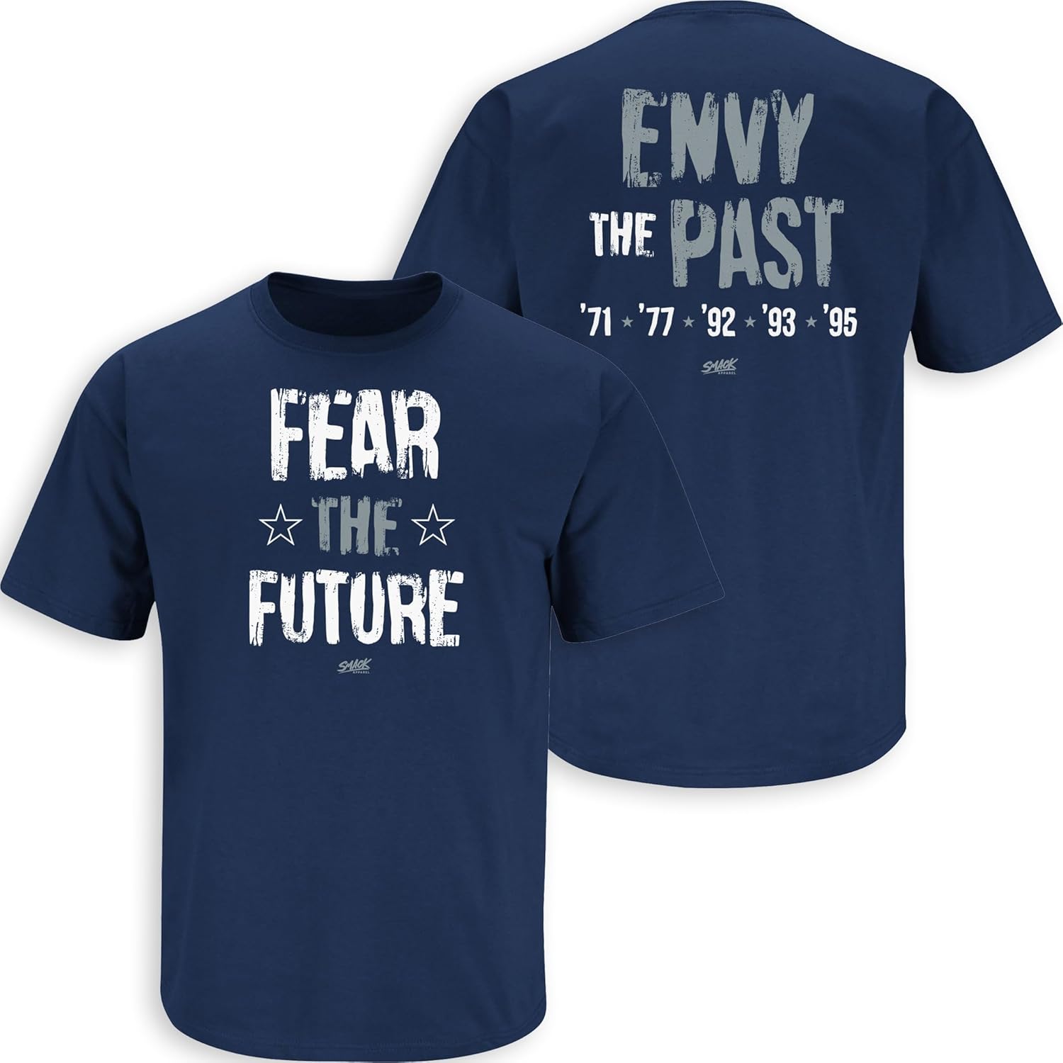 Fear The Future T-Shirt for Dallas Football Fans (SM-5XL)