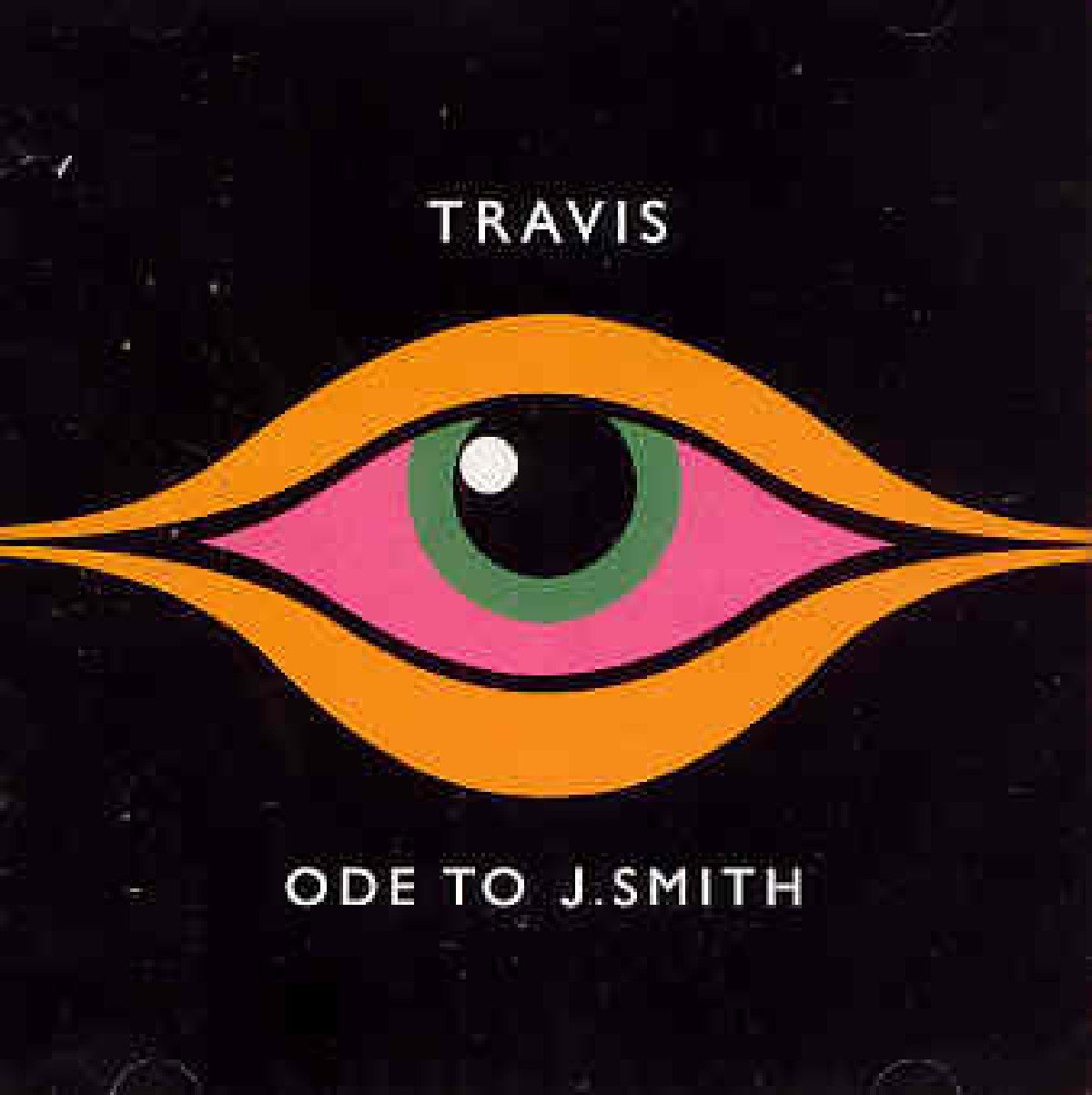 Ode to J. Smith [Audio CD] Travis