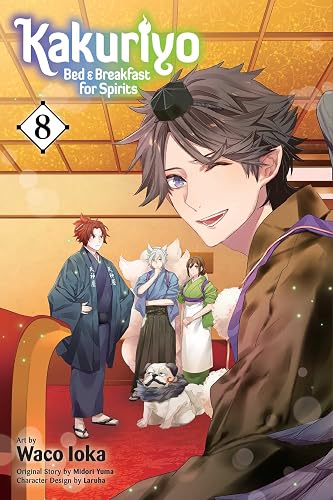 Kakuriyo: Bed &amp; Breakfast for Spirits, Vol. 8 (8)