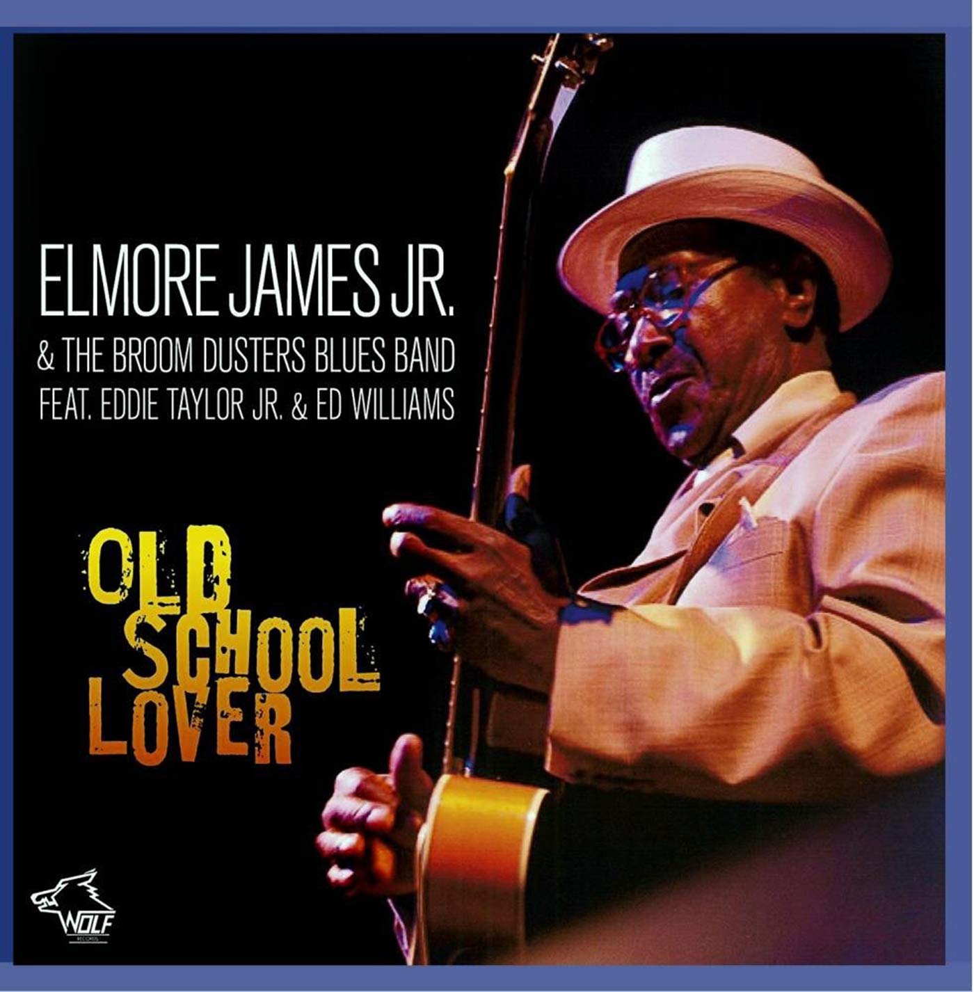 Elmore James Jr. Old School Lover CD New 799582082923