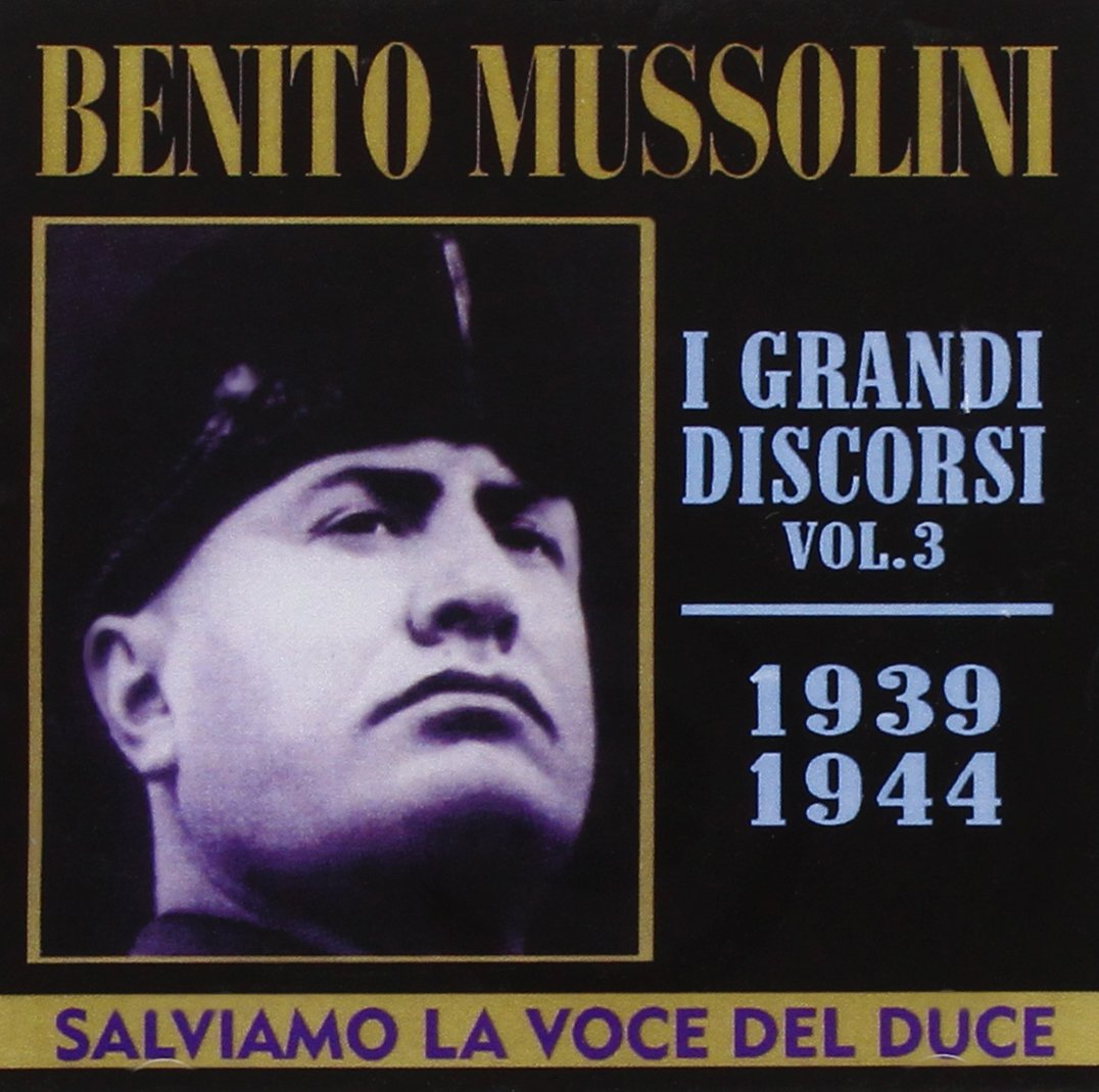 Benito Mussolini-Discorsi Vol.3