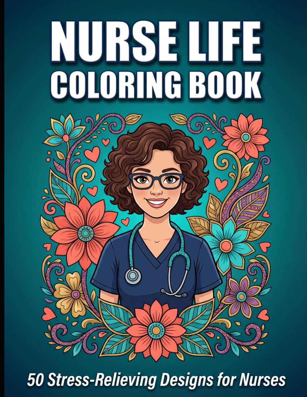 Nurse Life Coloring Book: Sweary Stress Relief for Nurses | Bold & Easy Designs