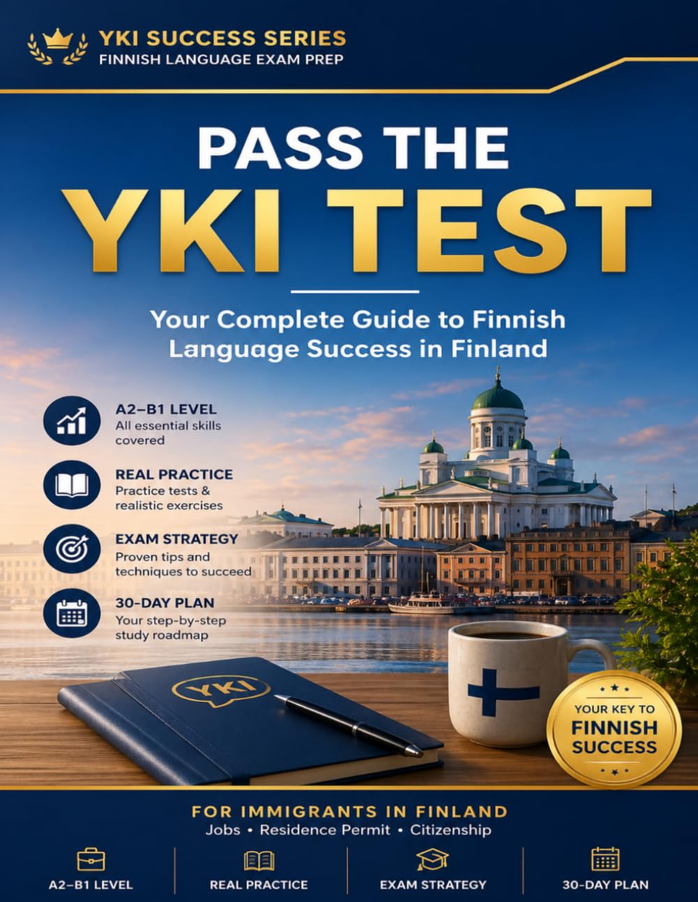 Pass the YKI Test: Your Complete Guide to Finnish Language Success in Finland