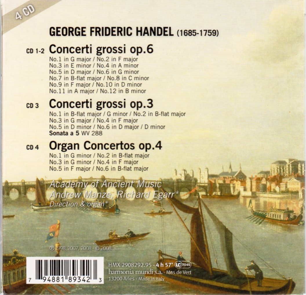 Concerti Grossi Opp. 3 & 6 / Organ Concertos Op. 4