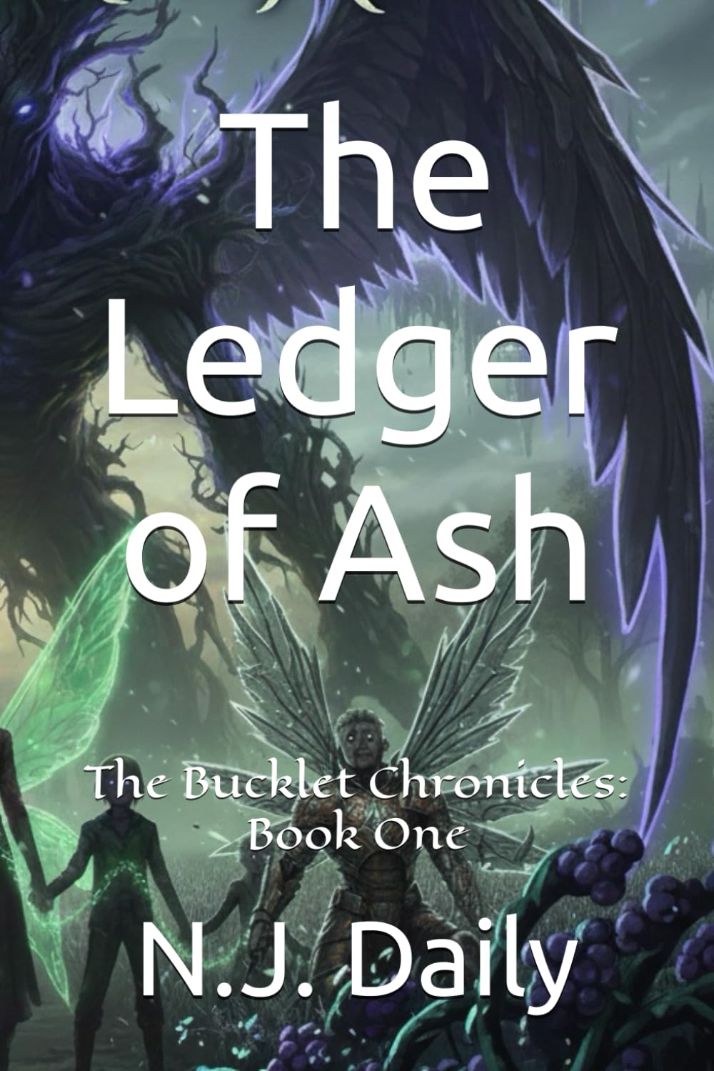 The Ledger of Ash (The Bucklet Chronicles: Book One)