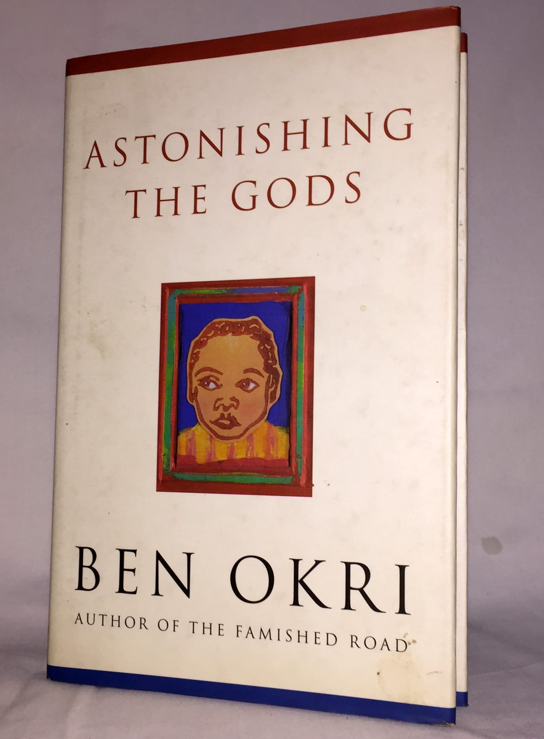 Buy Astonishing the Gods — BookShops.in