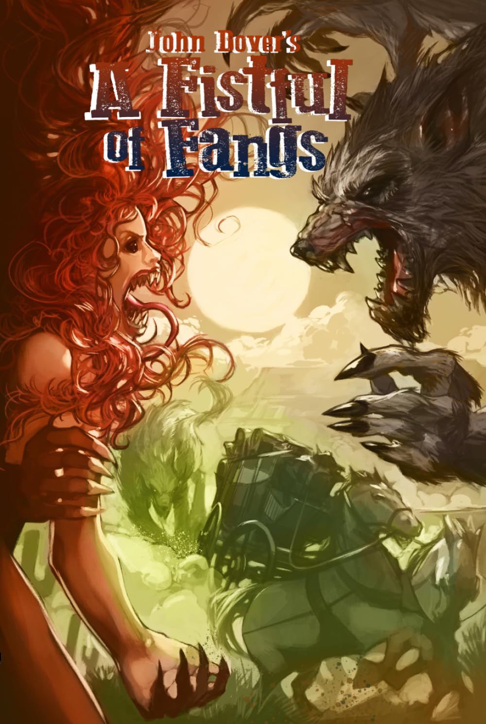 A Fistful of Fangs (John Dover's Fang series)