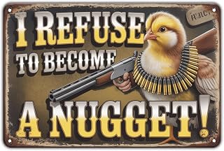 Funny Chicken Nugget I Refuse To Become A Nugget tin sign Vintage Farmhouse Chicken Metal Sign Print Aesthetic for Garden Yard Bar Porch Home Bedroom Kitchen Wall Decor Gift 8 x 12 in