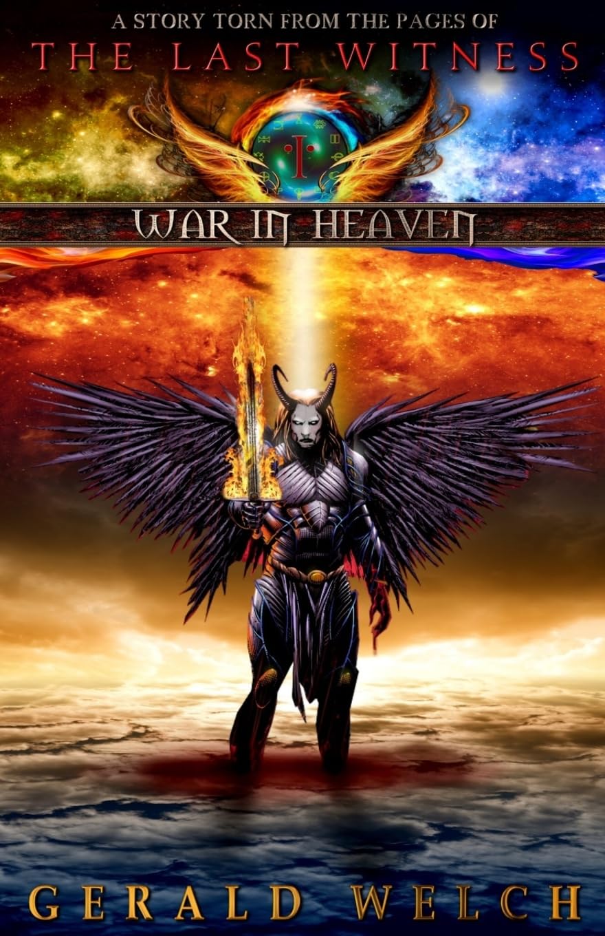 War In Heaven: 0 (The Last Witness)