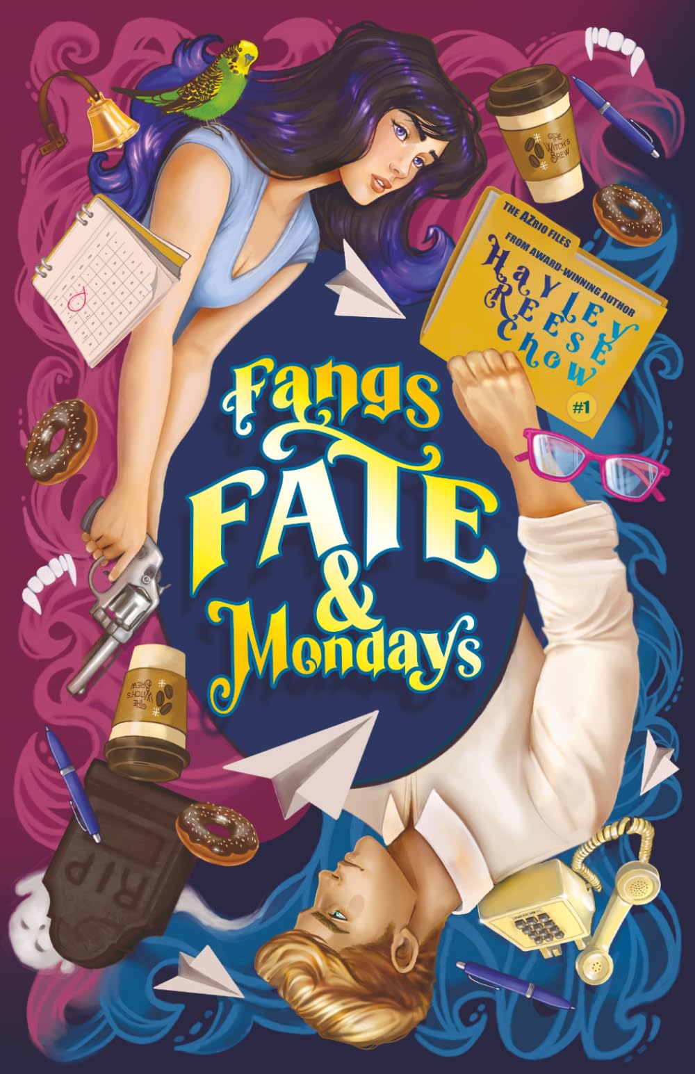Fangs, Fate, & Mondays (The AzRIO Files)