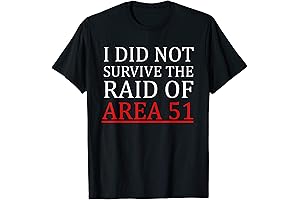 Area 51 Funny 'I Did Not Survive the Raid' T-Shirt