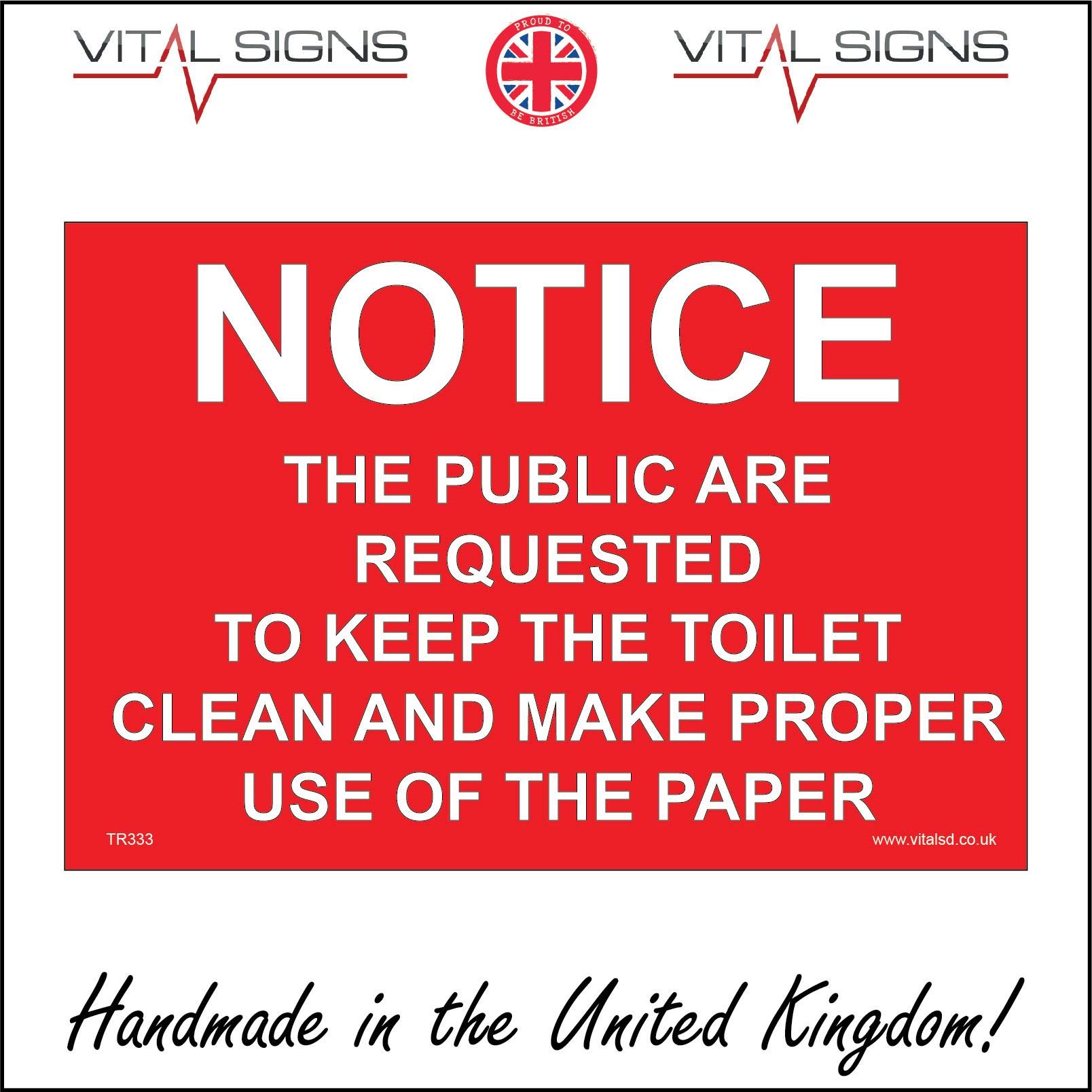 Buy TR333 Public Requested Keep Toilet Clean Make Proper Use of Paper