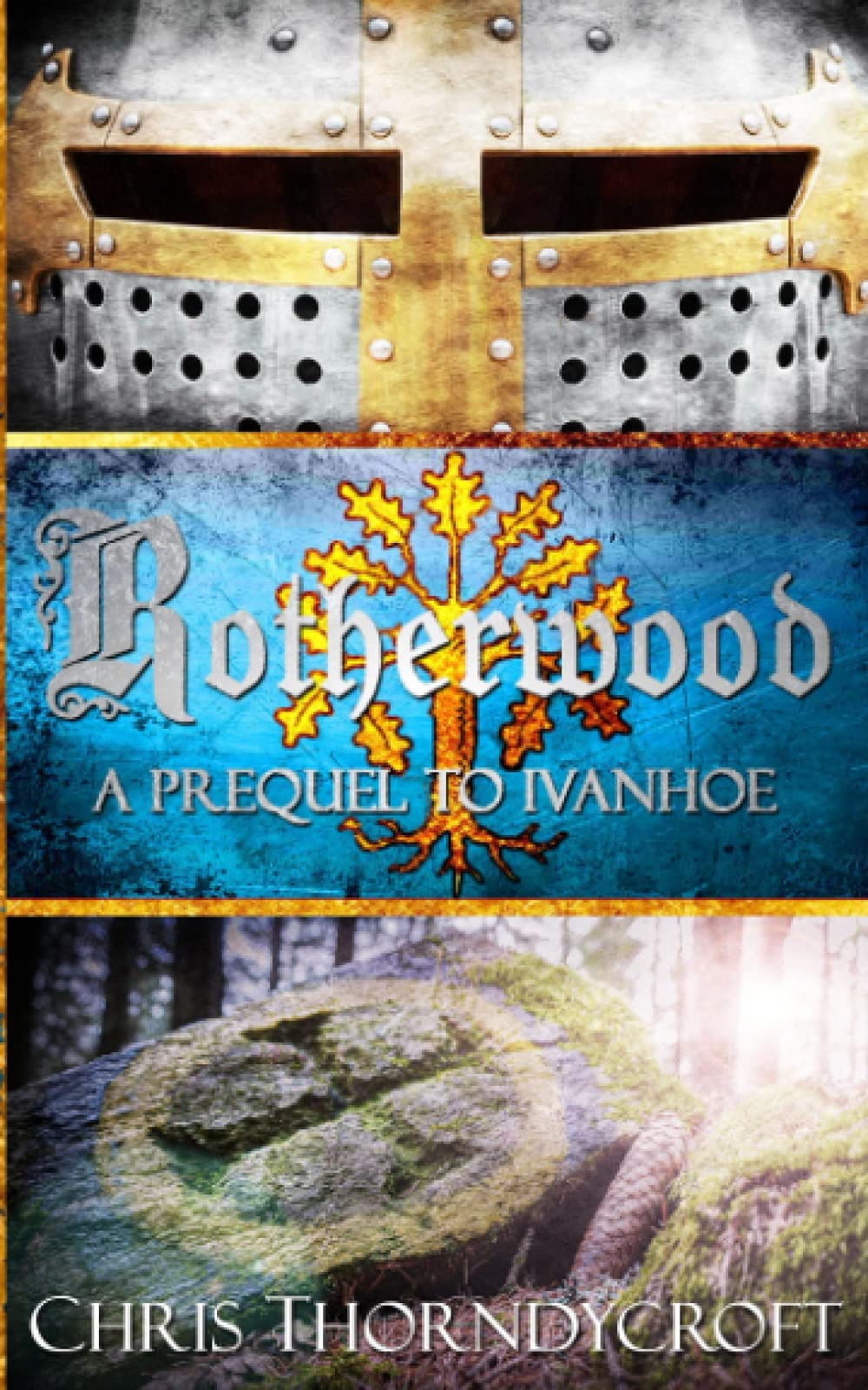Rotherwood: A Prequel to Ivanhoe