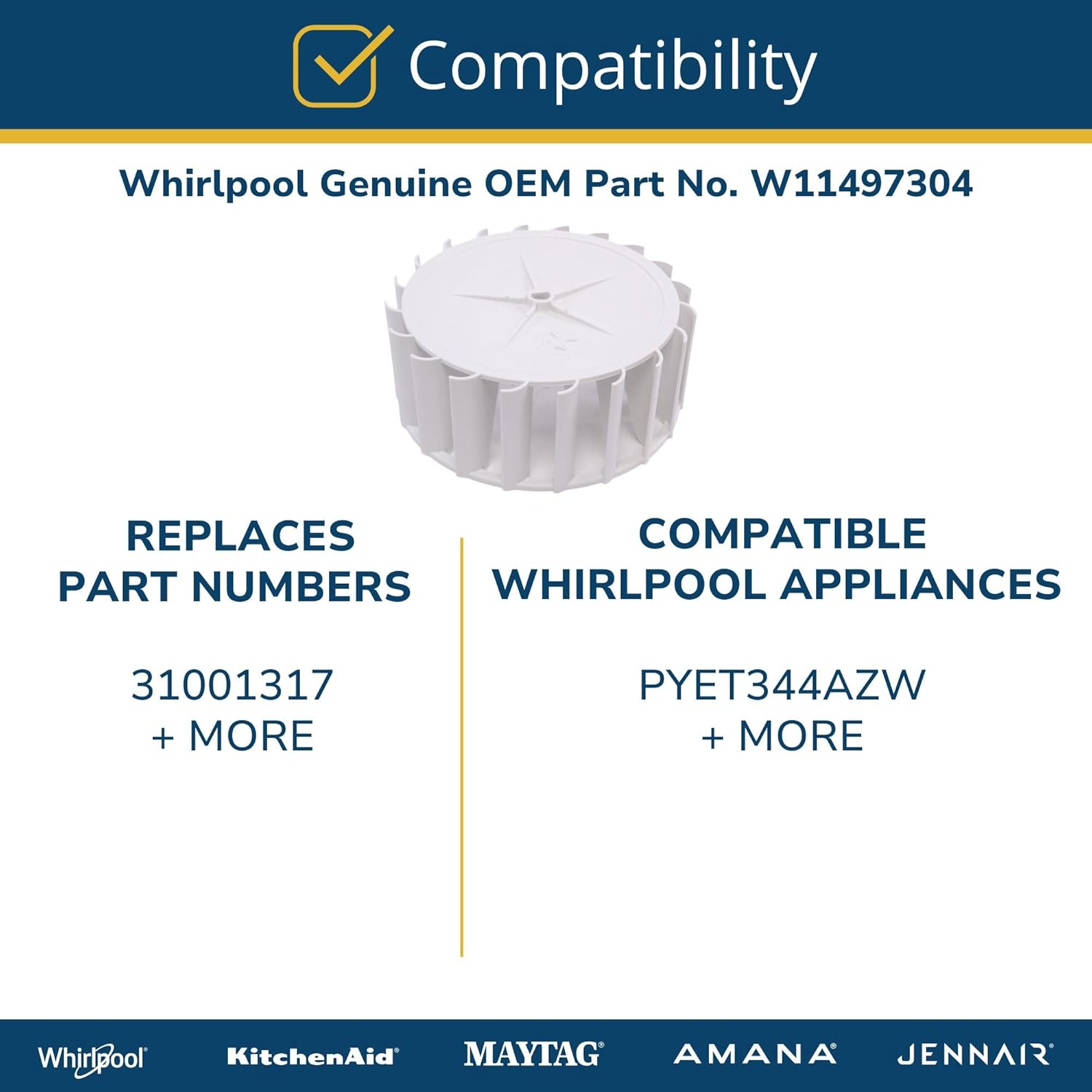 Whirlpool W11497304 Genuine OEM Dryer Blower Wheel Replacement Part - Replaces 31001317