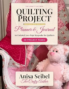 The official cover of The Crafty Author Quilting Project Planner & Journal