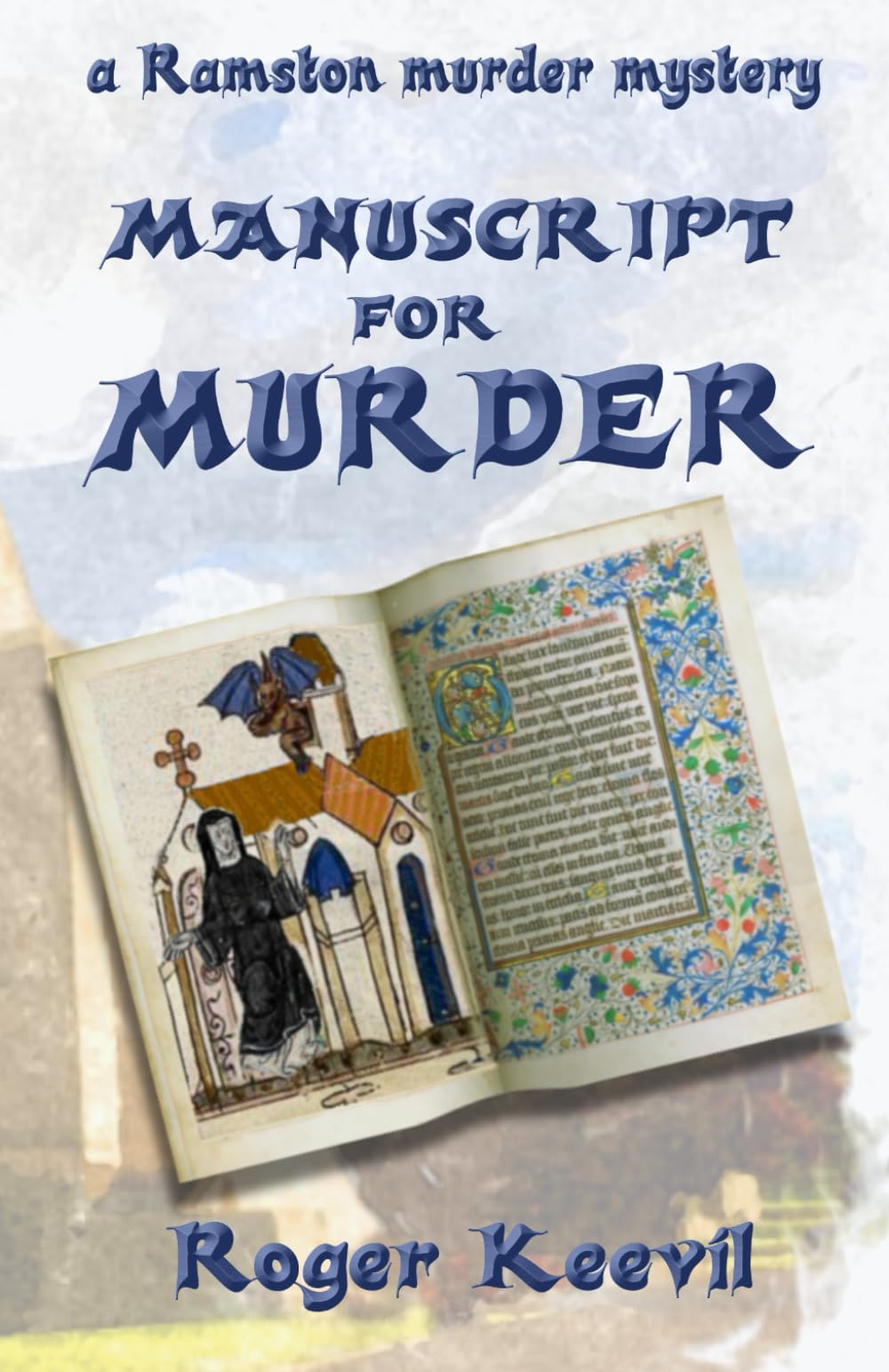 Manuscript For Murder: a Ramston murder mystery (The Ramston Murder Mysteries)