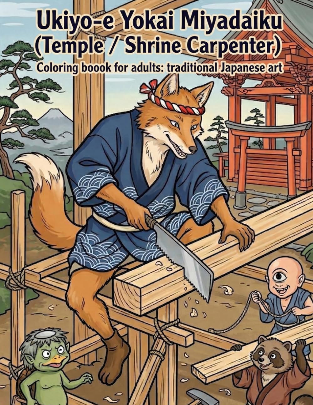 Ukiyo-e Yokai Miyadaiku (Temple/Shrine Carpenter): Coloring book for adults