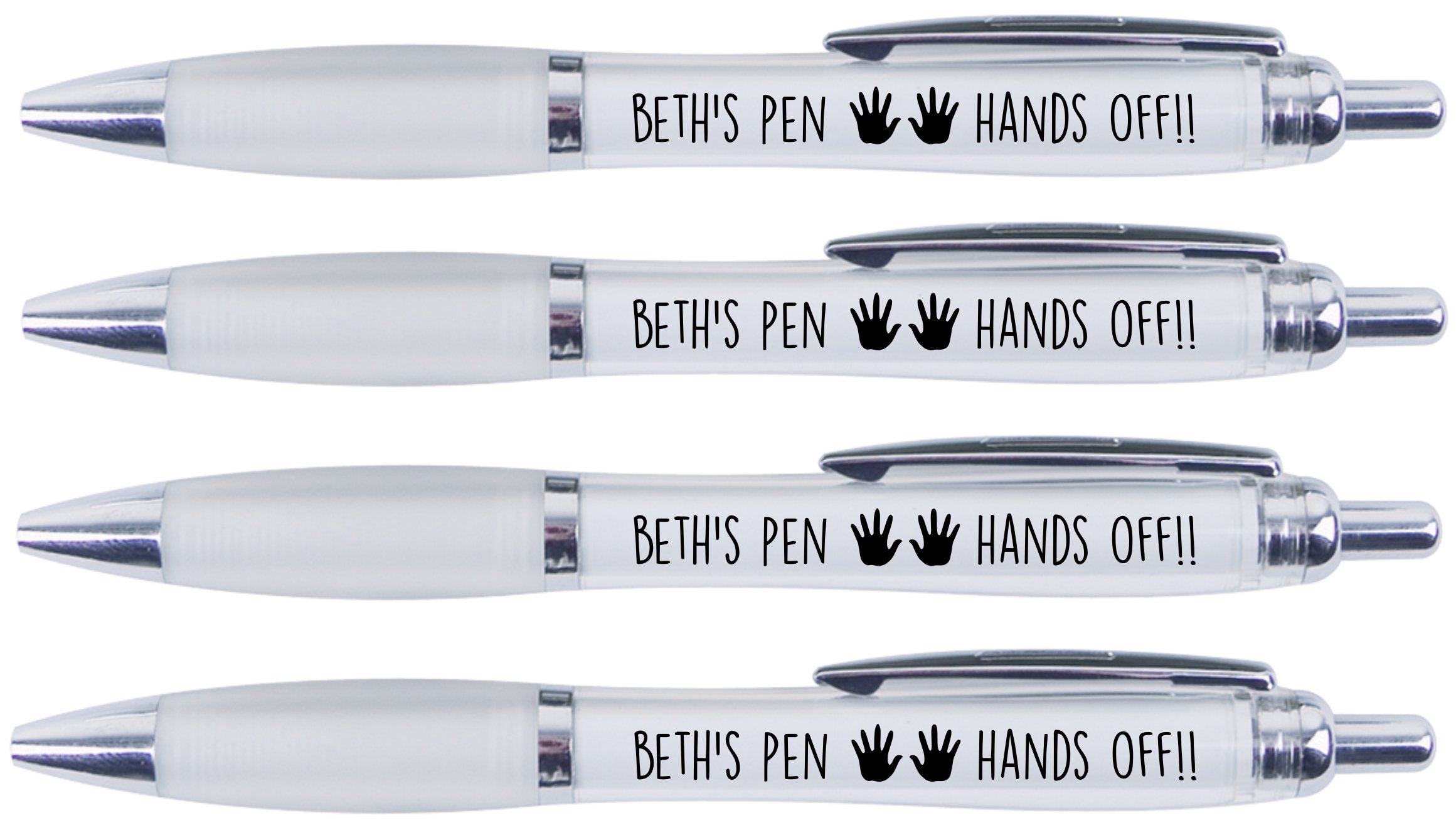 BETH'S Pen Hands Off!!, 4 Printed PENS for Beth