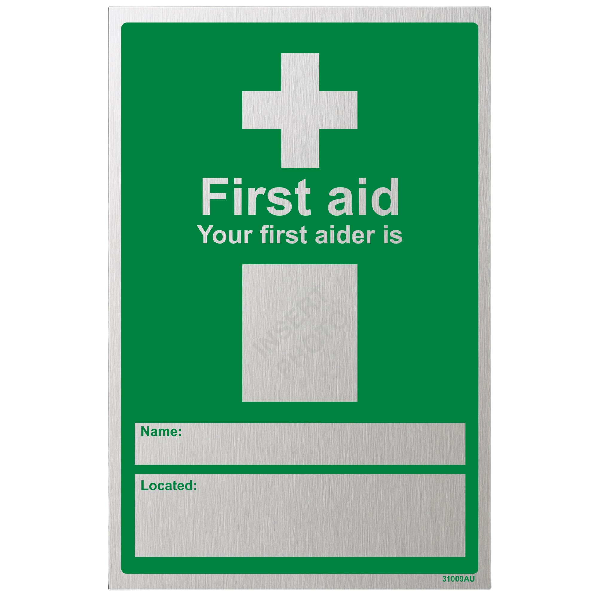 V Safety Your First Aider Is: 200 x 300 mm - 3mm Brushed Aluminium Composite Safety Sign, Green, (20 x 30) cm