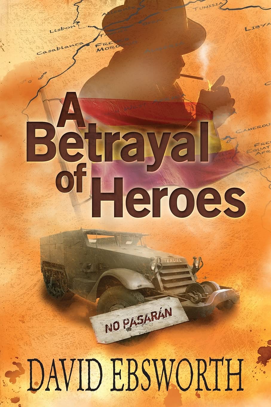 A Betrayal of Heroes: 3 (Jack Telford Mystery)