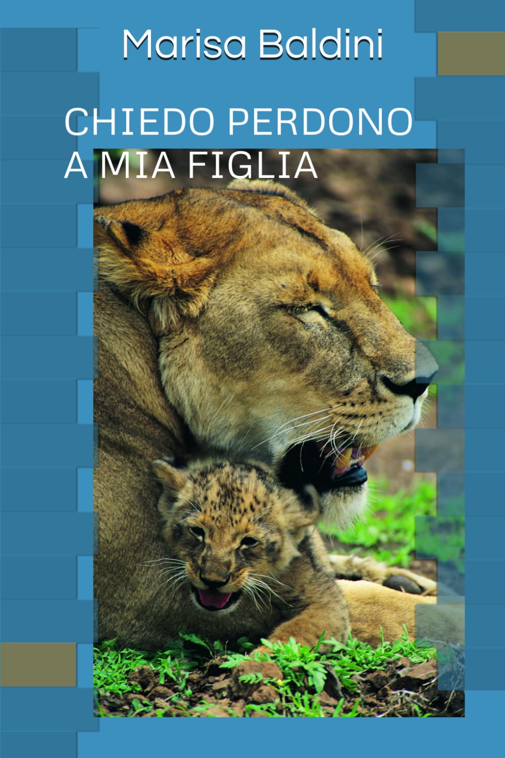 CHIEDO PERDONO A MIA FIGLIA