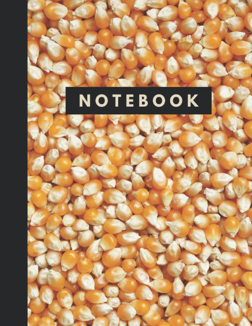 Notebook: Popcorn Kernels Notebook | College Ruled All Purpose Journal for Writing Recipes | 8.5" x 11" Large Size, 120 Lined Pages