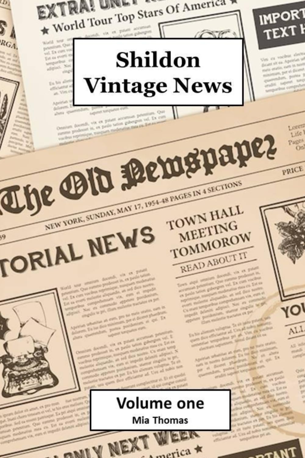 Shildon Vintage News - Volume one