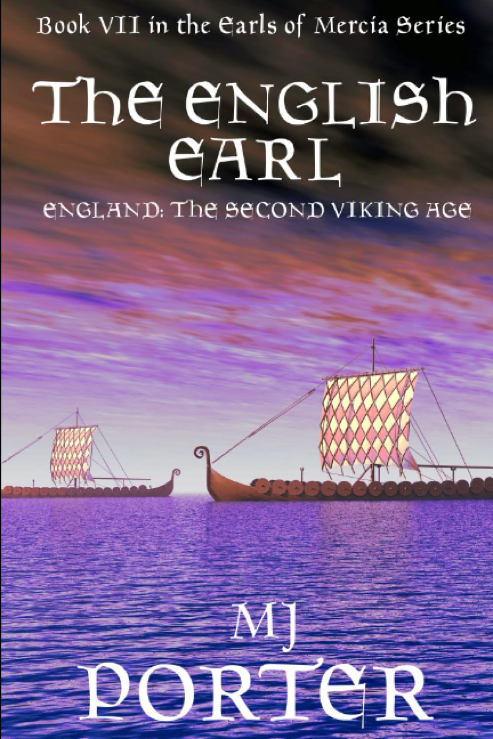 The English Earl (The Earls of Mercia)