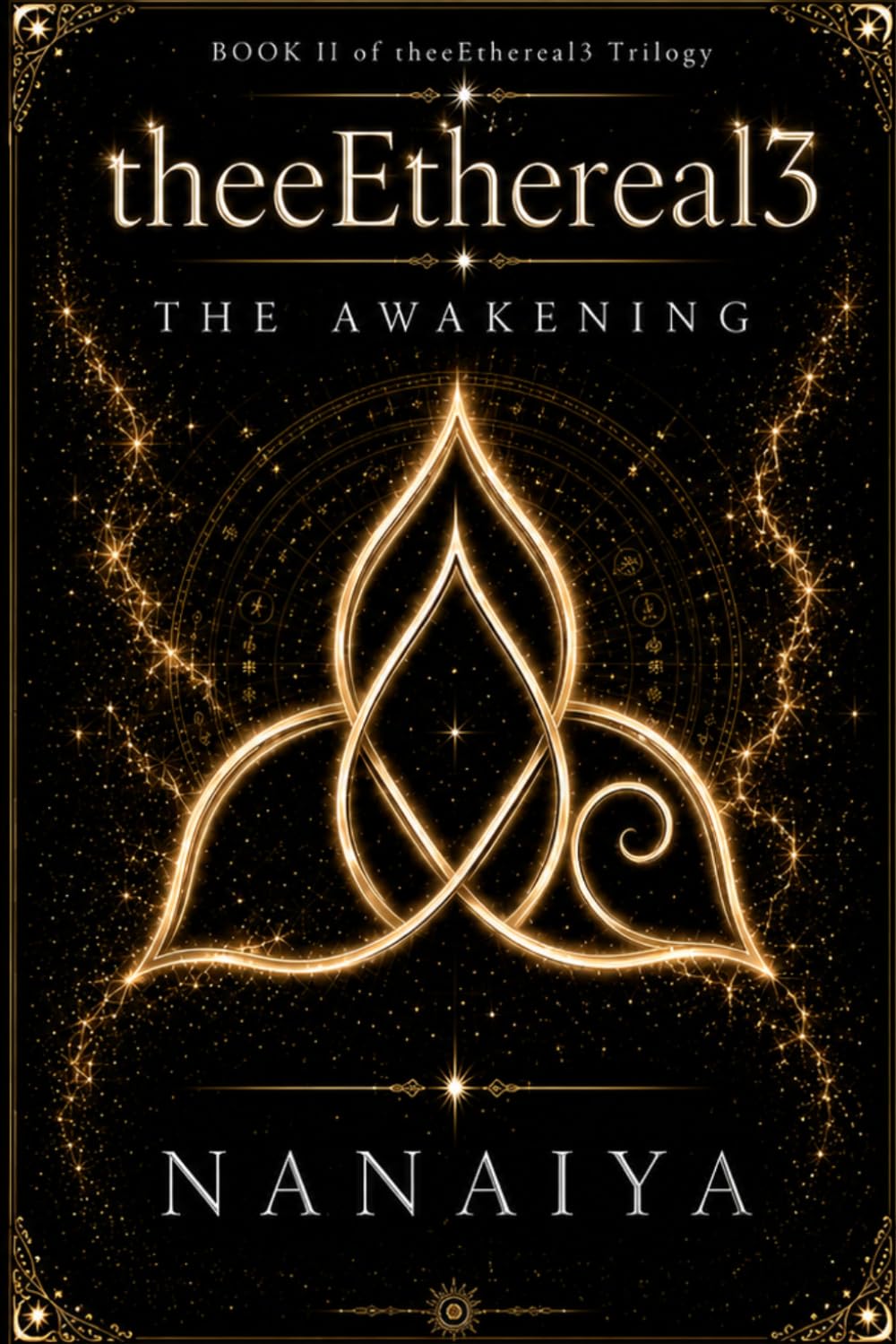 theeEthereal3: The Awakening (theeEthereal3 Trilogy)
