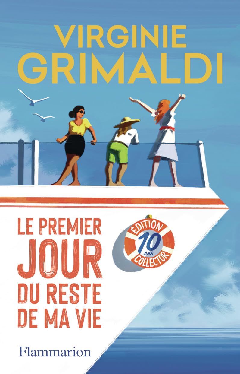 Le premier jour du reste de ma vie: Édition collector