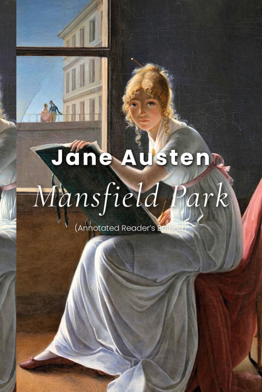 Mansfield Park (Annotated Reader’s Edition)