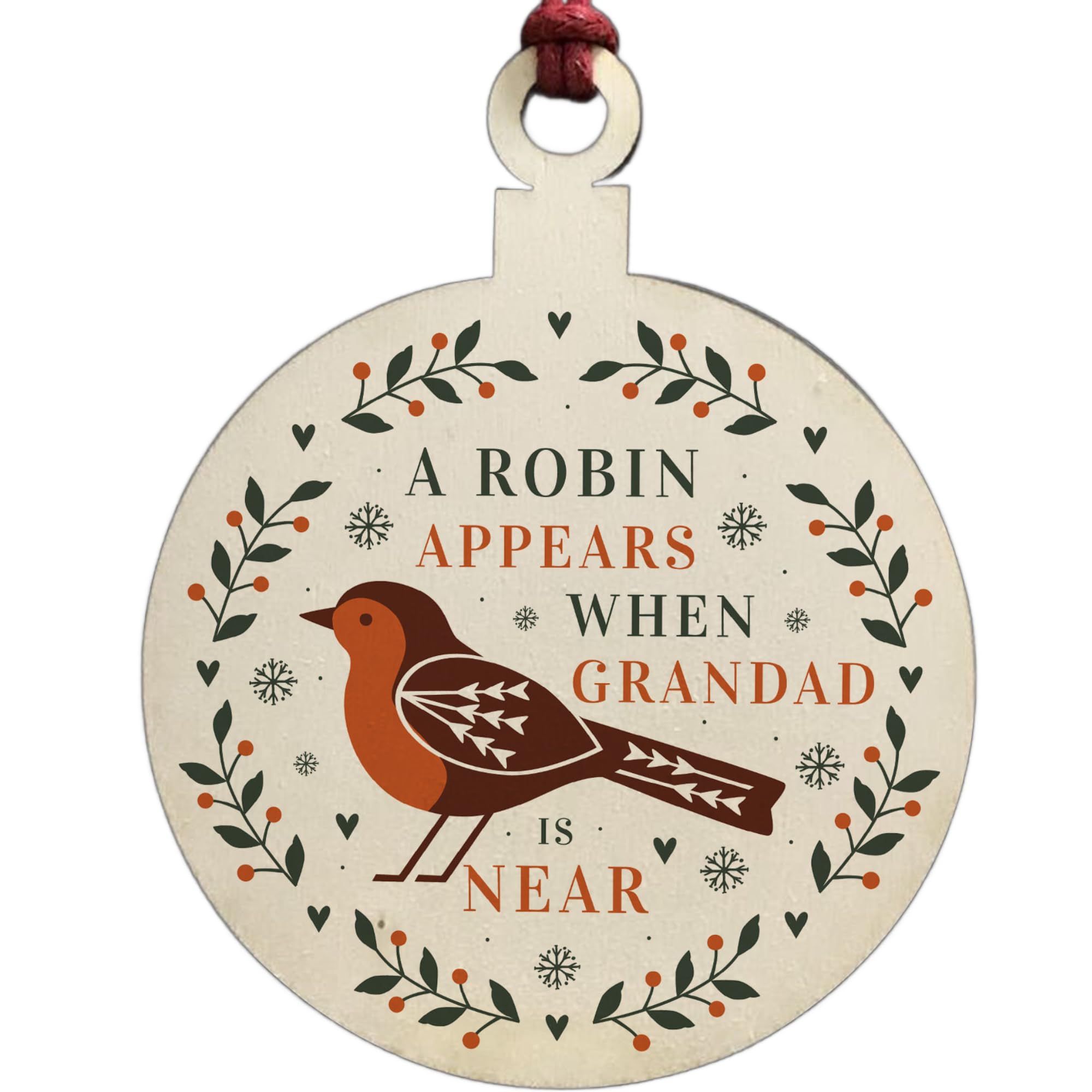 A Robin Appears Memorial Bauble Wooden Tree Decoration Grandad Memorial Gift
