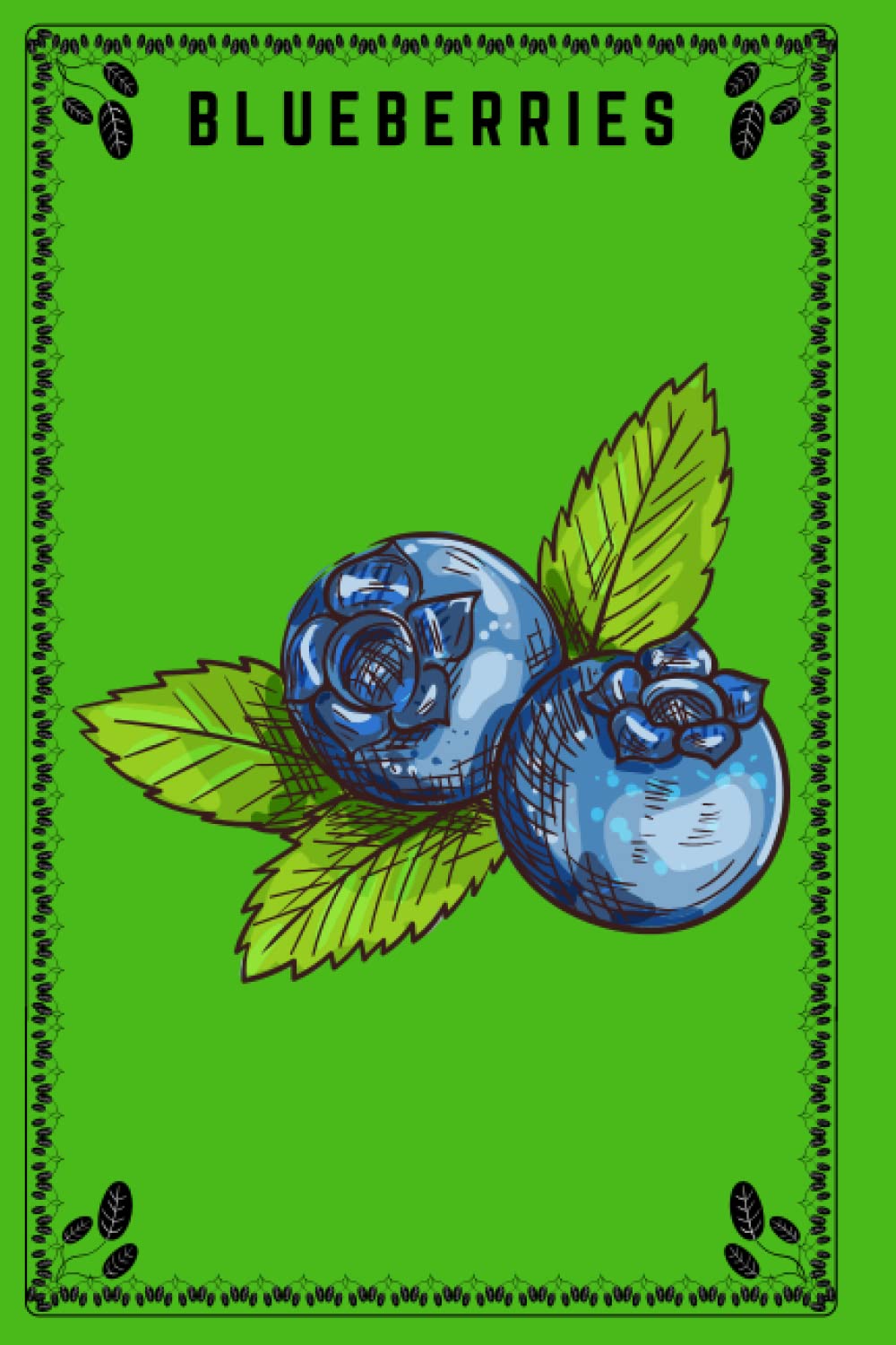 BLUEBERRIES: Perfect BLUEBERRIES Notebook - journal for BLUEBERRIES ( 120 Lined page )