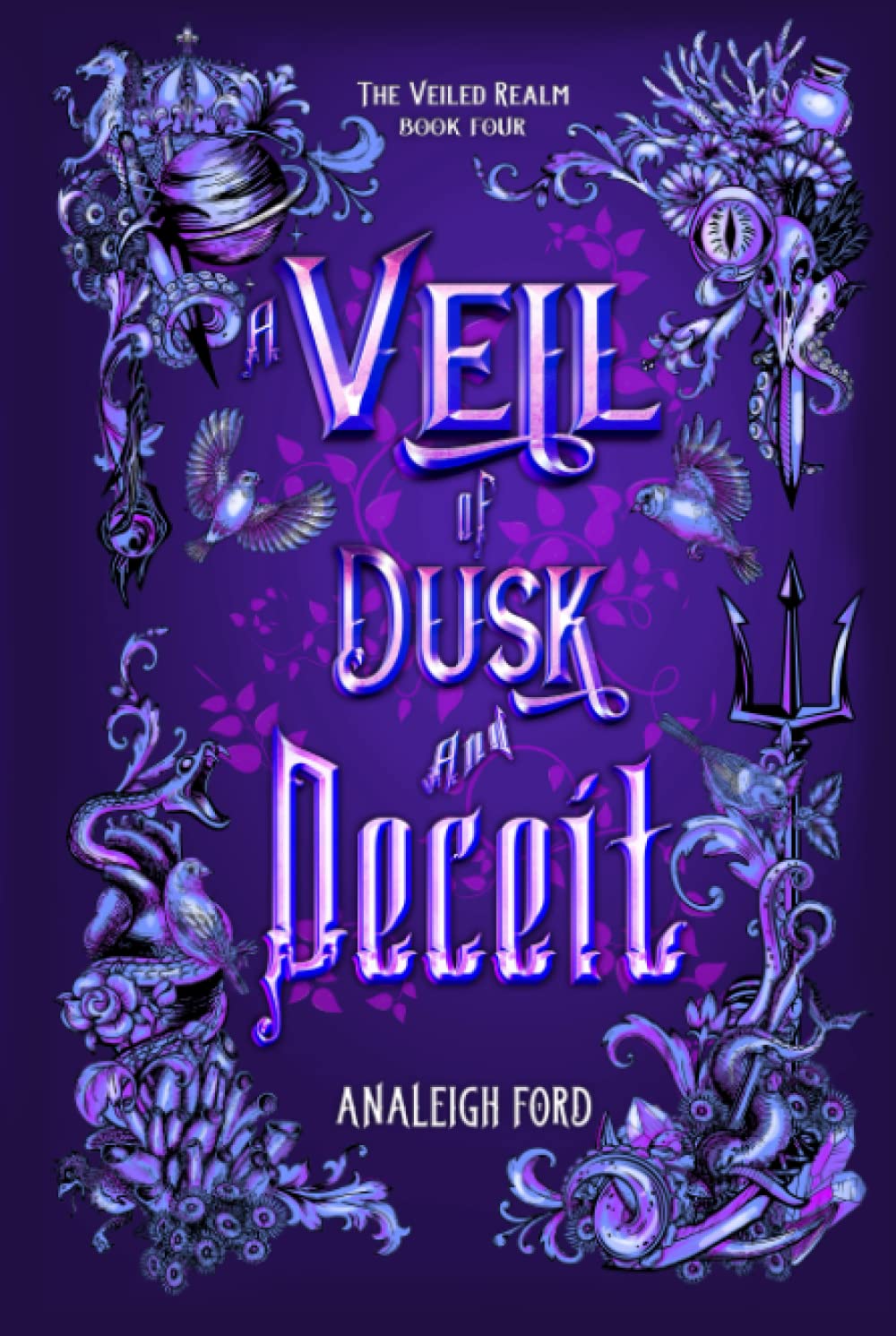 A Veil of Dusk and Deceit (The Veiled Realm)