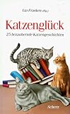  Katzenglück