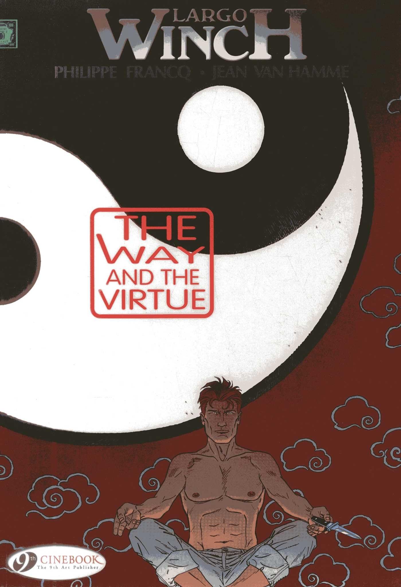 Largo Winch Vol. 12: The Way and The Virtue