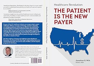 Healthcare Revolution: The Patient Is the New Payer
