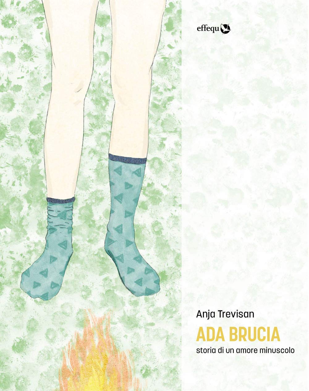 Ada Brucia. Storia Di Un Amore Minuscolo - 4