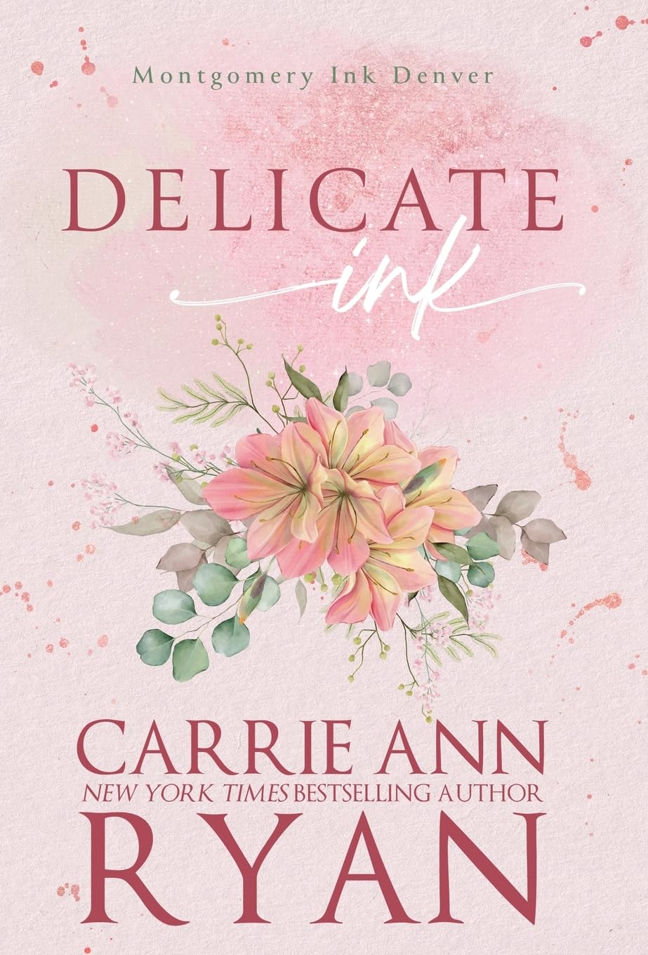 Delicate Ink - Special Edition: 1 (Montgomery Ink - Special Editions)
