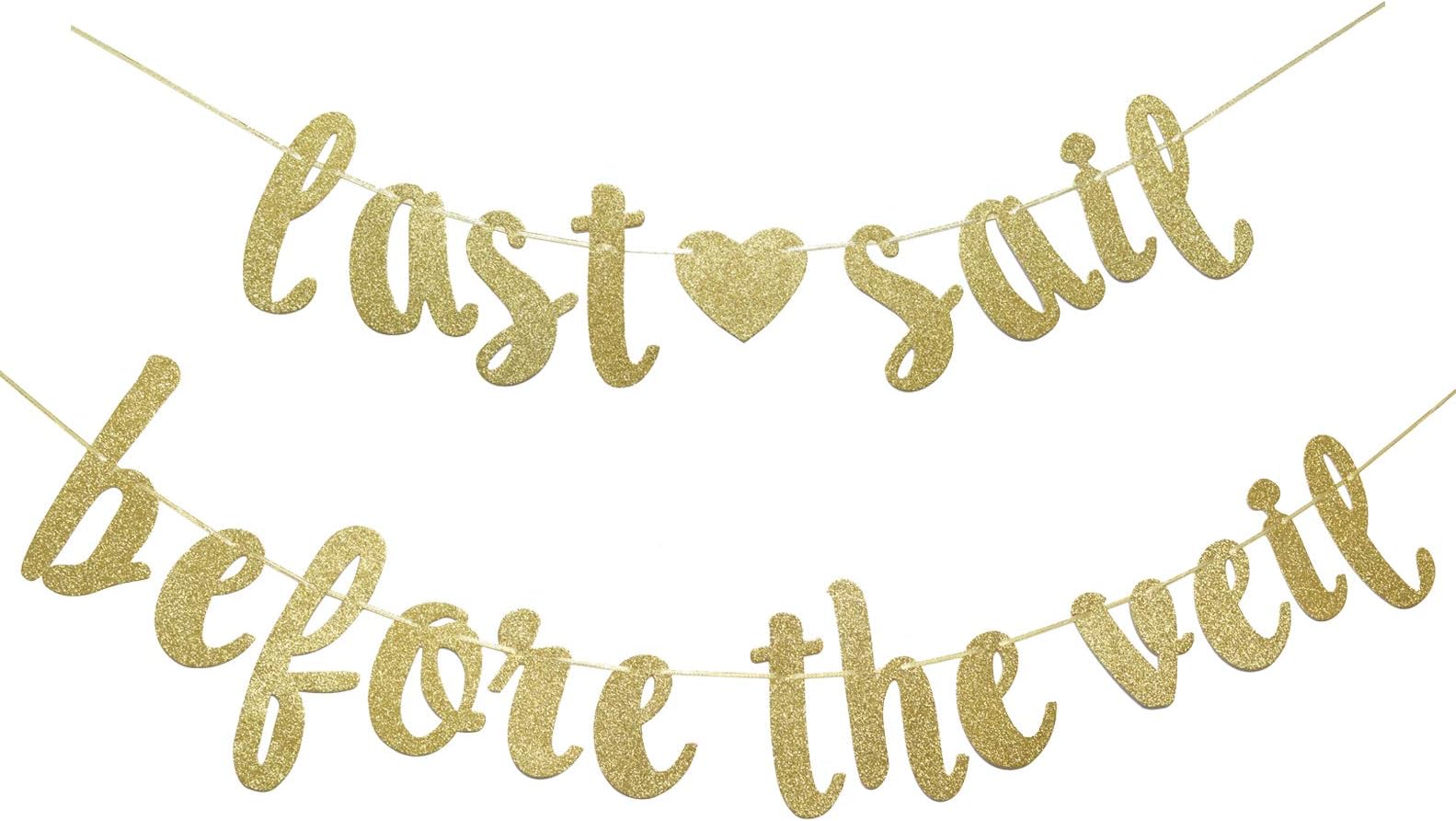 Last Sail Before The Veil Banner, Wedding, Engagement, Bridal Shower, Bachelorette Cruise Decorations (Gold)