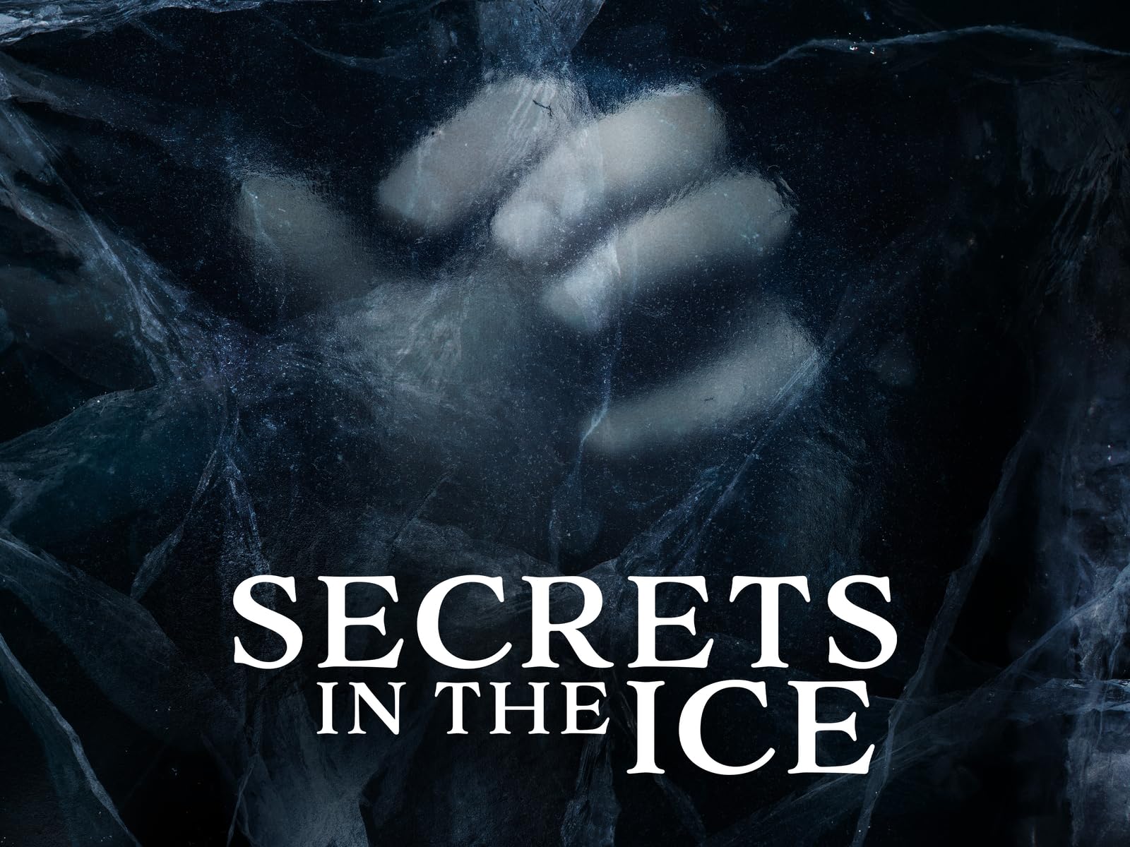Secrets in the Ice - Season 2