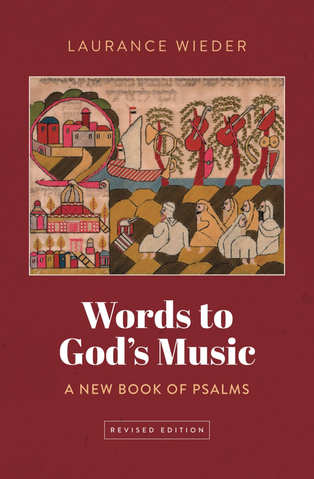 Words to God's Music: A New Book of Psalms