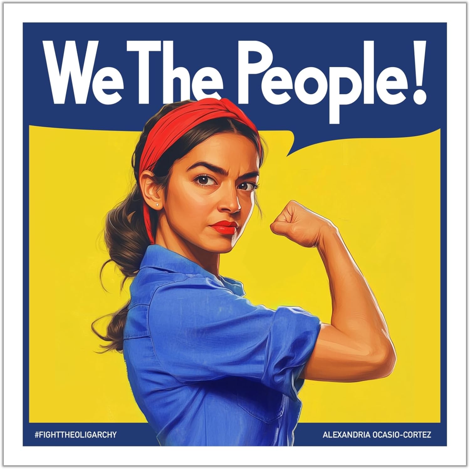 Alexandria Ocasio Cortez AOC We The People Square Sticker Rosie The Riveter Style Political Activist Vinyl Decal