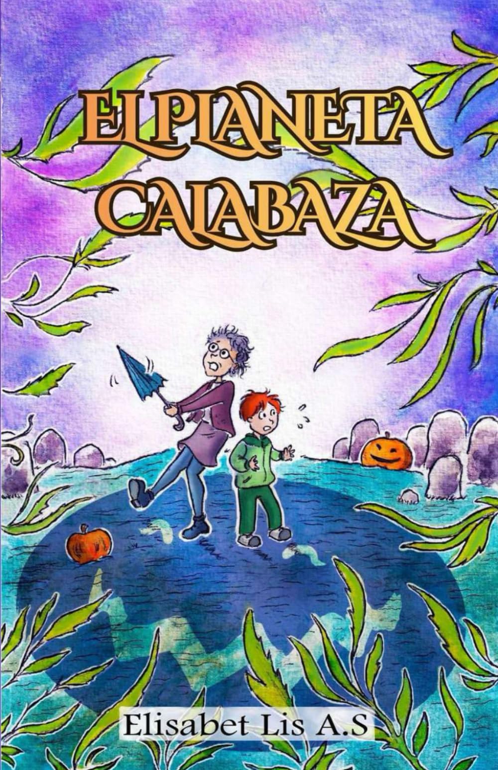 El planeta Calabaza