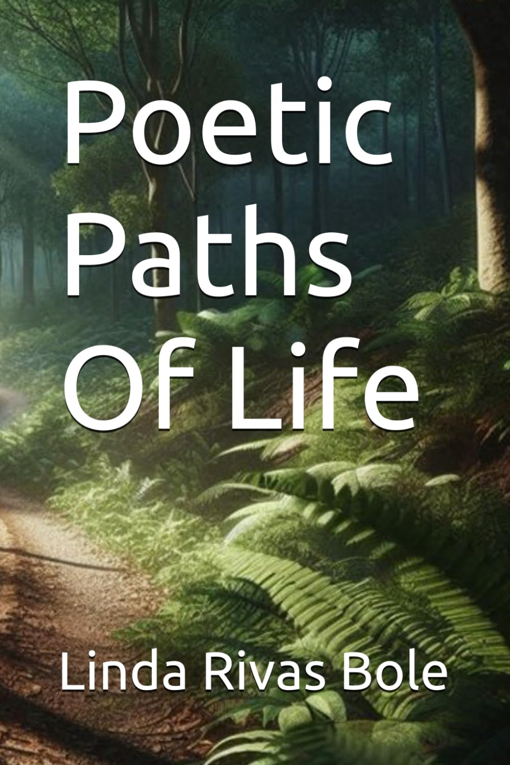 Poetic Paths Of Life