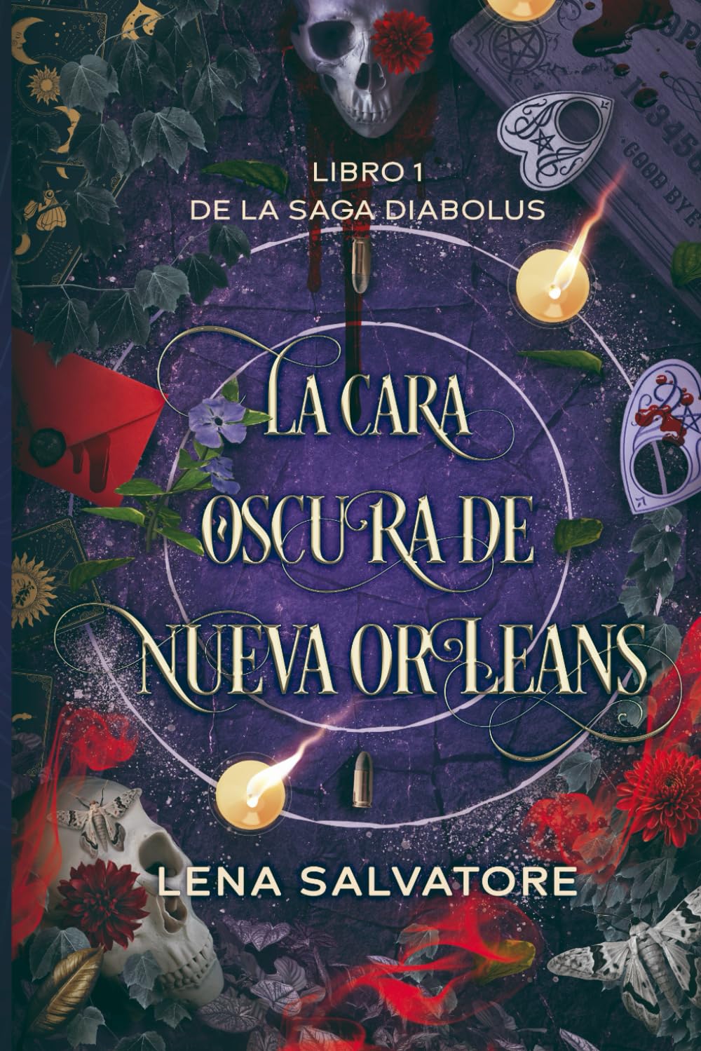 La cara oscura de Nueva Orleans: Un thriller policial con tintes muy oscuros (Saga Diabolus)