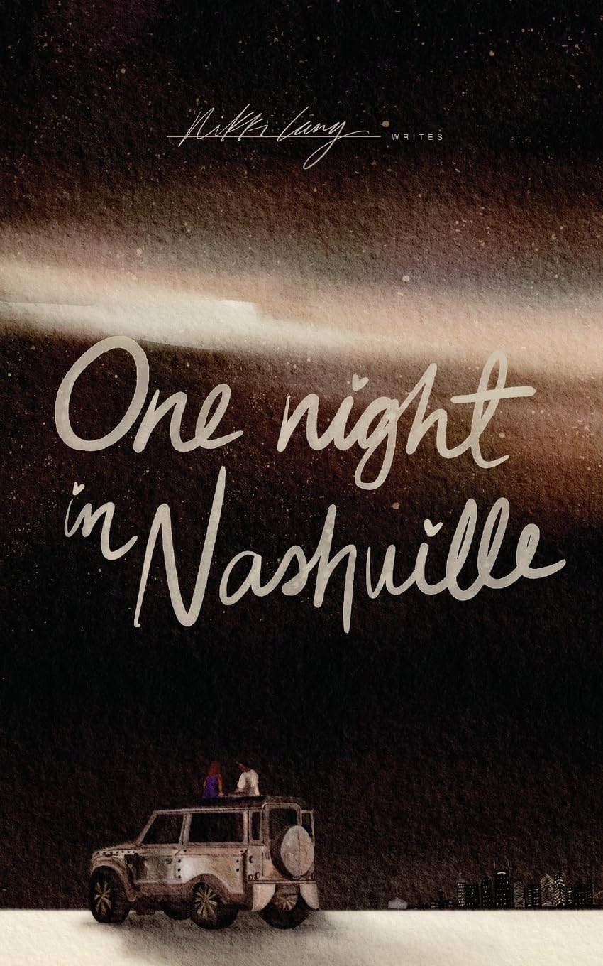 One Night in Nashville: A Second Chance Romance: 1 (One Night Only)