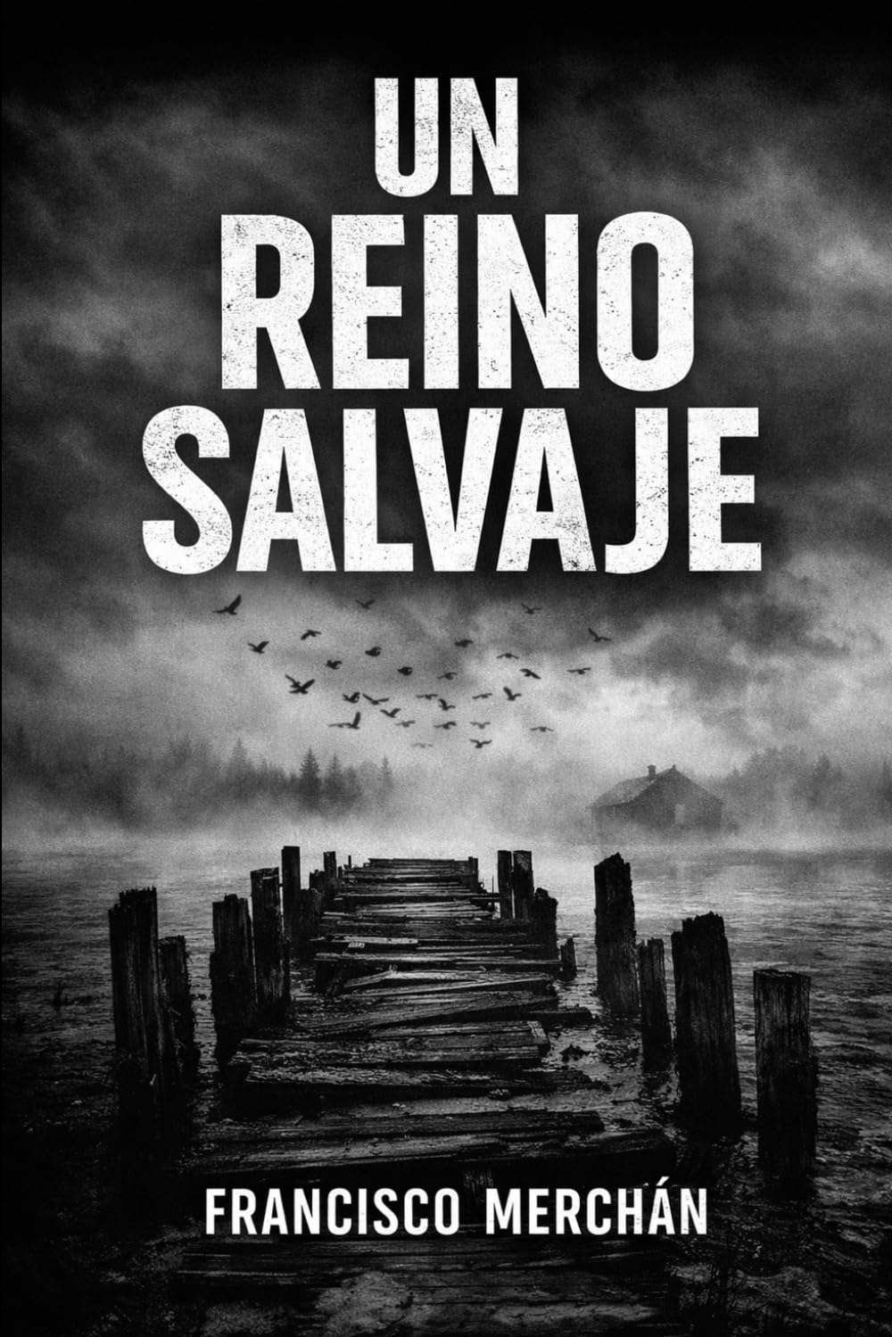 UN REINO SALVAJE