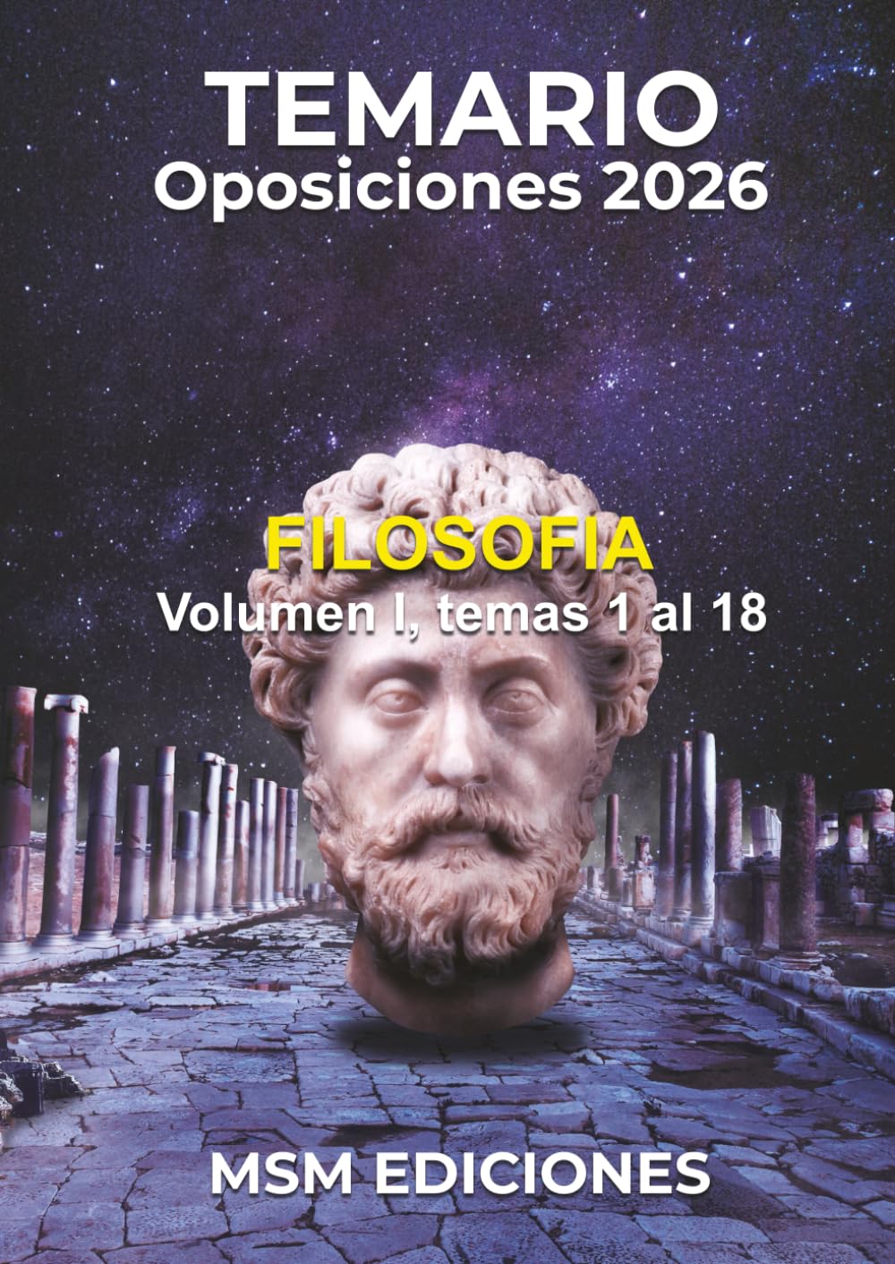 Temario oposiciones Filosofía 2026: Volumen I - Temas 1 al 18