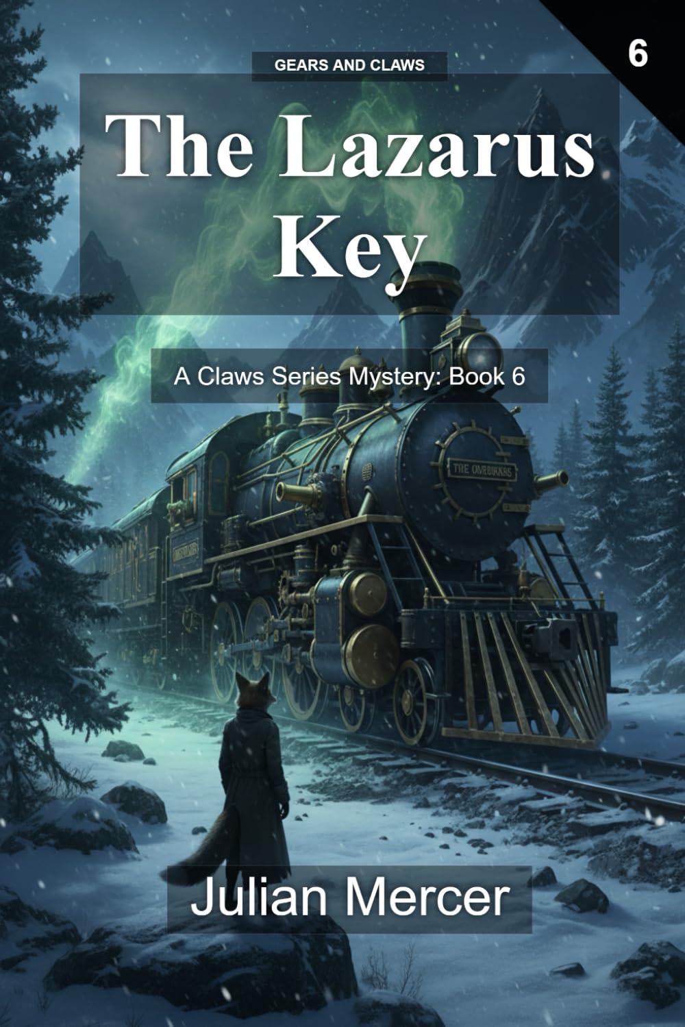 The Lazarus Key: A Claws Series Mystery: Book 6 (Gears and Claws)